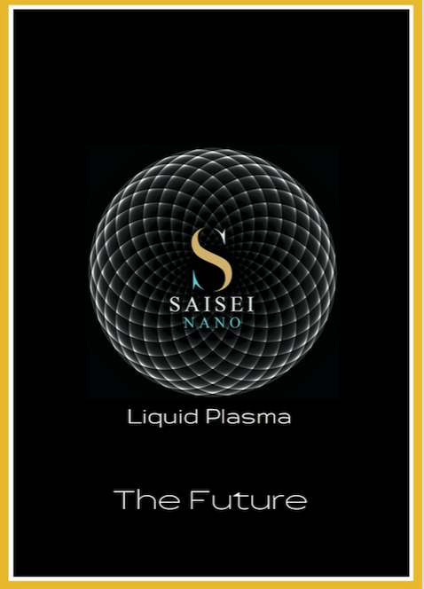 Saisei Nano Liquid Plasma